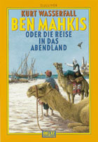 <span class="text_wei&szlig;_9pt">Ben Mahkis oder die Reise in 