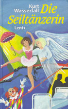 Die Seiltänzerin